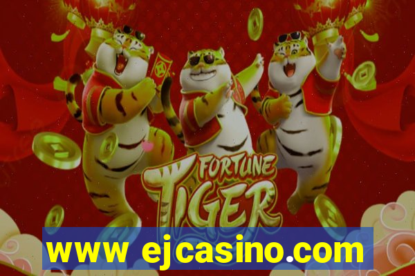 www ejcasino.com